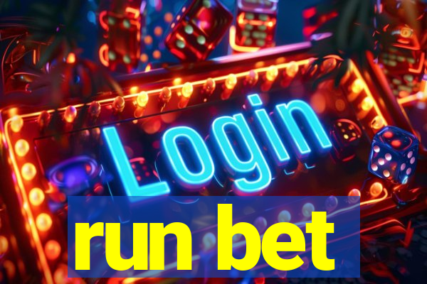 run bet